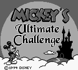 Mickey's Ultimate Challenge title screen for GameBoy